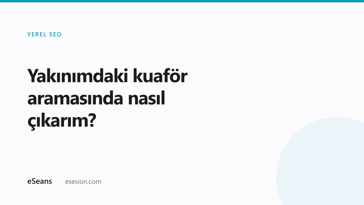 Google Haritalar'da yerel işletme araması