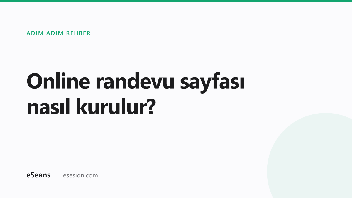 Online randevu sayfası kurulum adımları
